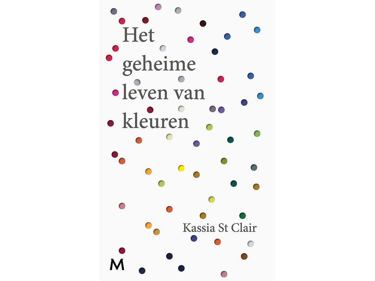 HET GEHEIME LEVEN VAN KLEUREN - KASSIA ST. CLAIR OP=OP 1